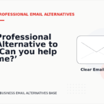 Professional Alternative to ‘Can you help me?’