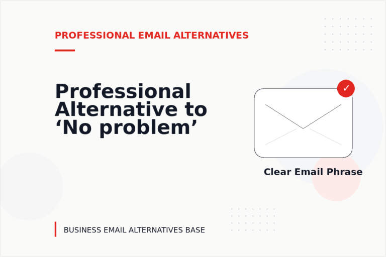 Professional Alternative to ‘No problem’ Professional Alternative to ‘No problem’